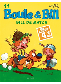 Boule & Bill 11 - Bill de match, de Roba
