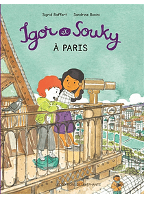 Igor et Souky à Paris, de Sigrid Baffert et Sandrine Bonini