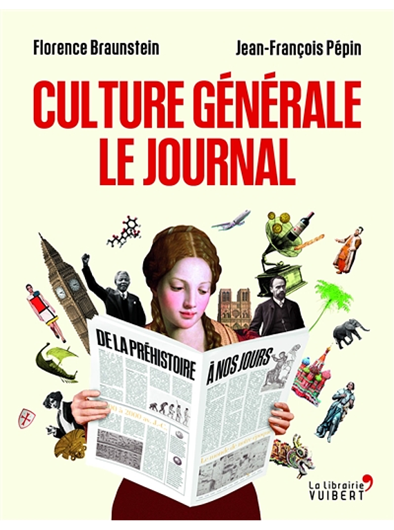 Culture générale, le journal, de Florence Braunstein, Jean-François Pépin