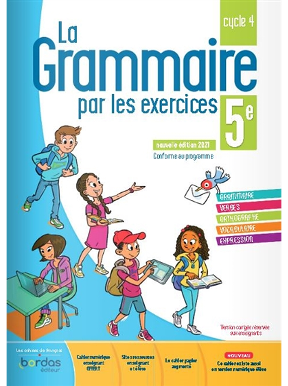La grammaire par les exercices - 5e