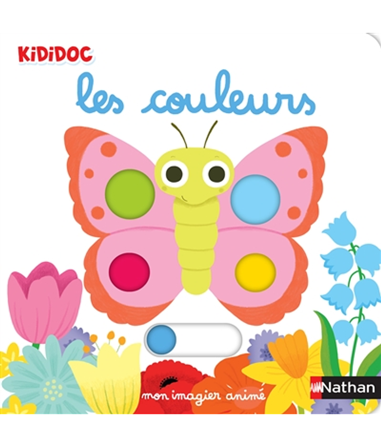 Kididoc - Les couleurs - Mon imagier animé, de Nathalie Choux