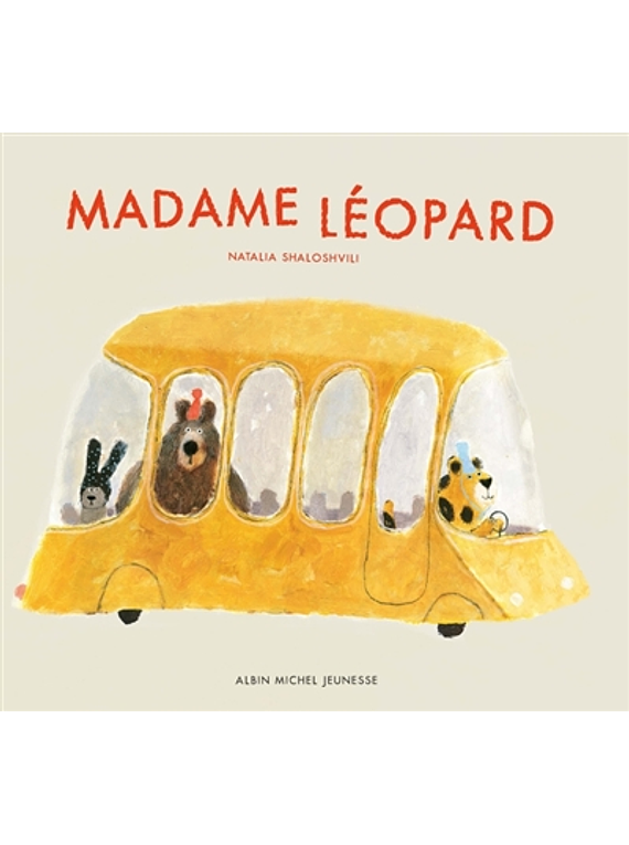 Madame Léopard, de Natalia Shaloshvili