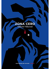 Zona cero, de Gilberto Villarroel