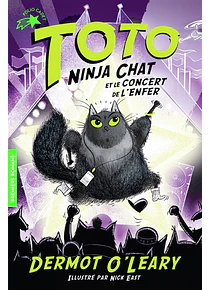 Toto ninja chat et le concert de l'enfer, de Dermot O'Leary
