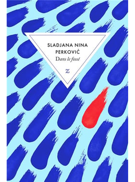 Dans le fossé, de Sladjana Nina Perkovic 