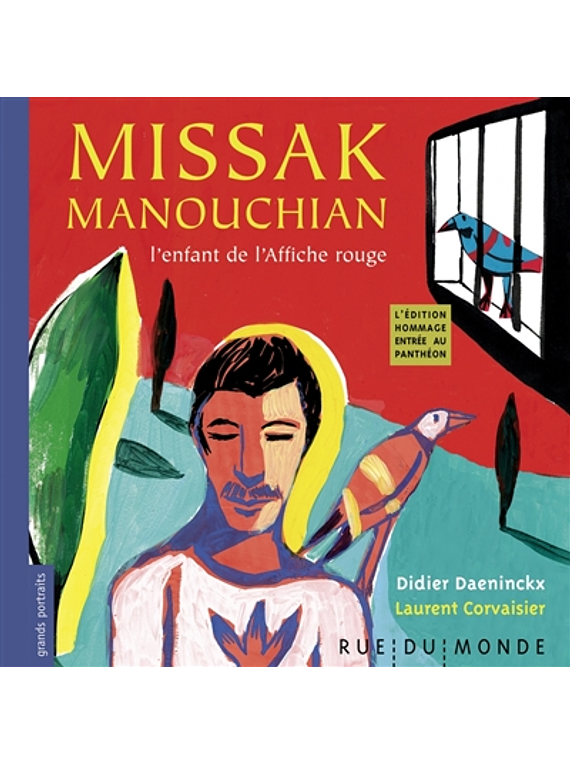 Missak Manouchian : l'enfant de l'Affiche rouge, de Didier Daeninckx
