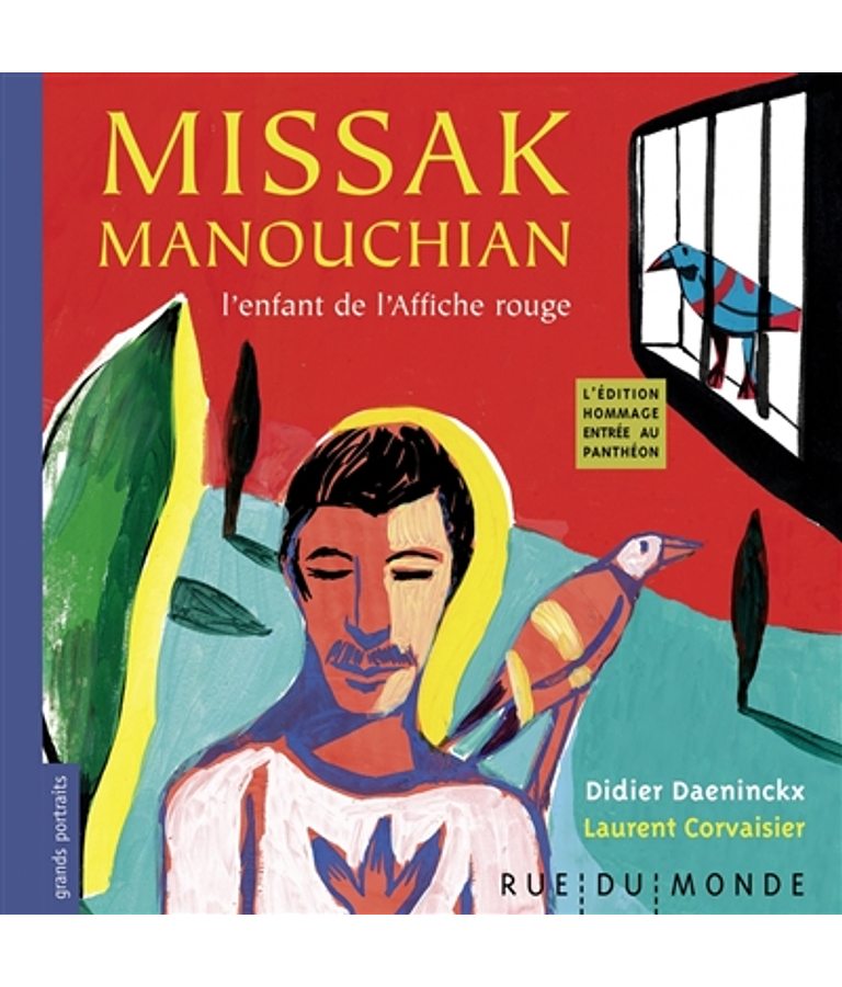 Missak Manouchian : l'enfant de l'Affiche rouge, de Didier Daeninckx