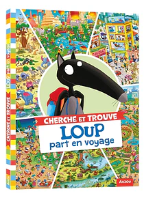 Loup part en voyage - Cherche et trouve, de Orianne Lallemand