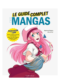 Le guide complet des mangas, de Martina Peters @soenkai