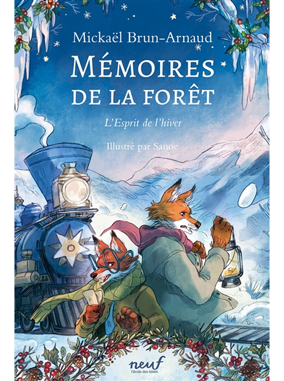 Mémoires de la forêt 3 - L'esprit de l'hiver, de  Mickaël Brun-Arnaud