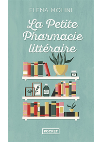 La petite pharmacie littéraire, d'Elena Molini