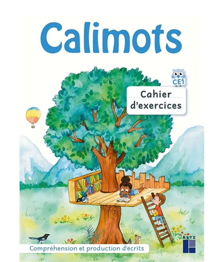 Calimots - CE1 - cahier d'exercices - Compréhension et rédaction 