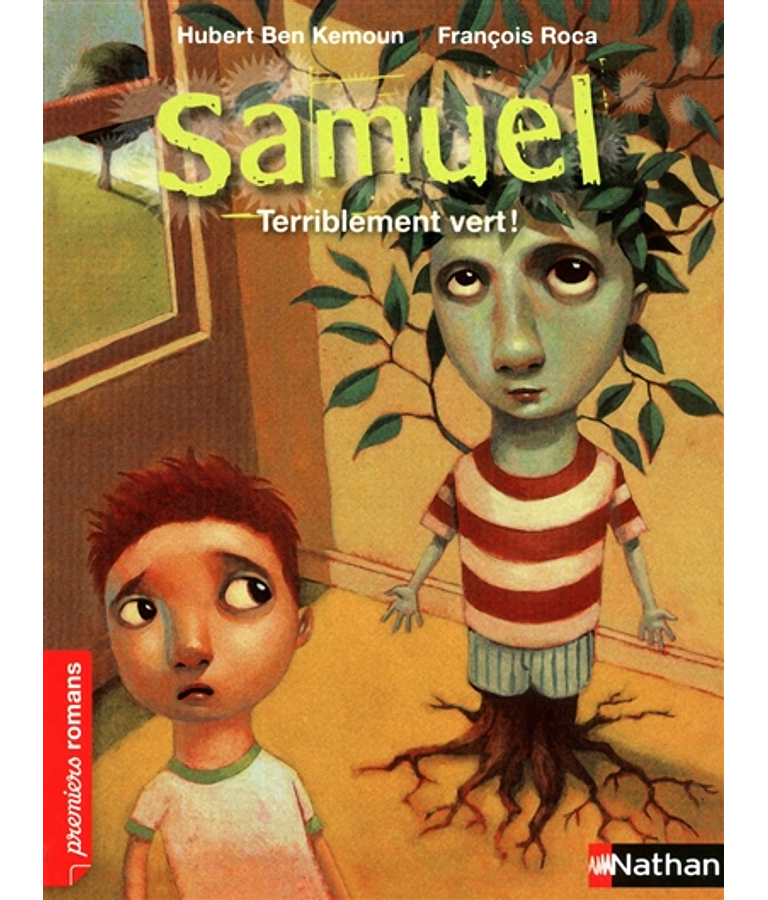 Samuel Terriblement vert ! de Hubert Ben Kemoun 