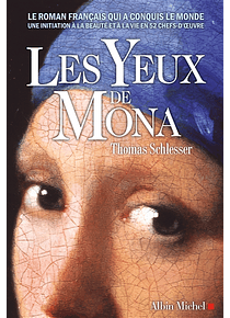 Les yeux de Mona, de Thomas Schlesser