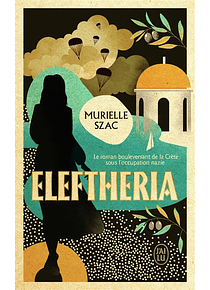 Eleftheria, de Murielle Szac
