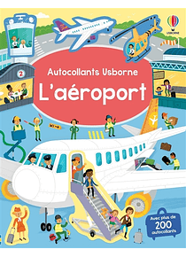 L'aéroport: livre d'autocollants Usborne, de Sam Smith