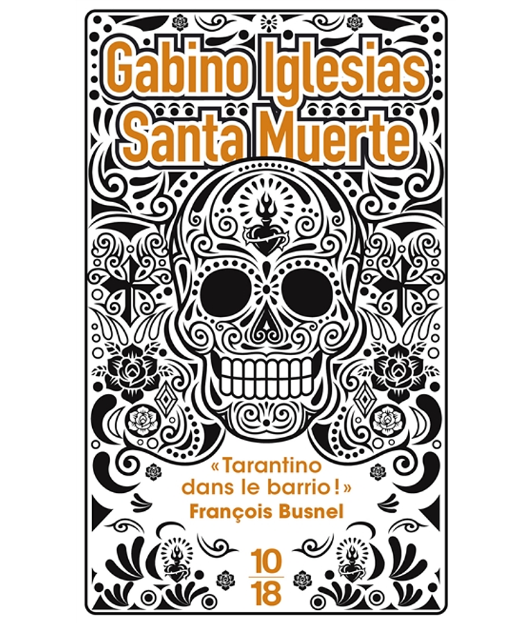 Santa muerte : un barrio noir, de Gabino Iglesias