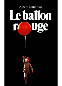 Le ballon rouge, de Albert Lamorisse