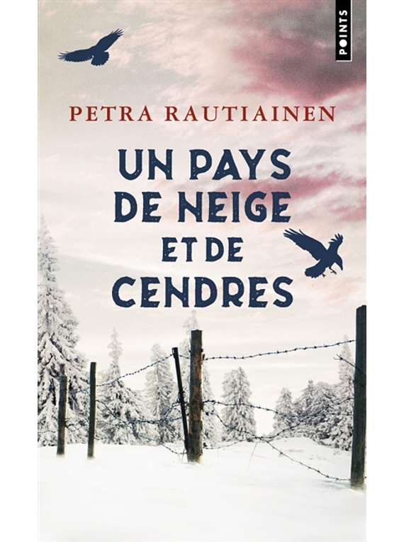 Un pays de neige et de cendres, de Petra Rautiainen