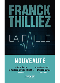 La faille, de Franck Thilliez