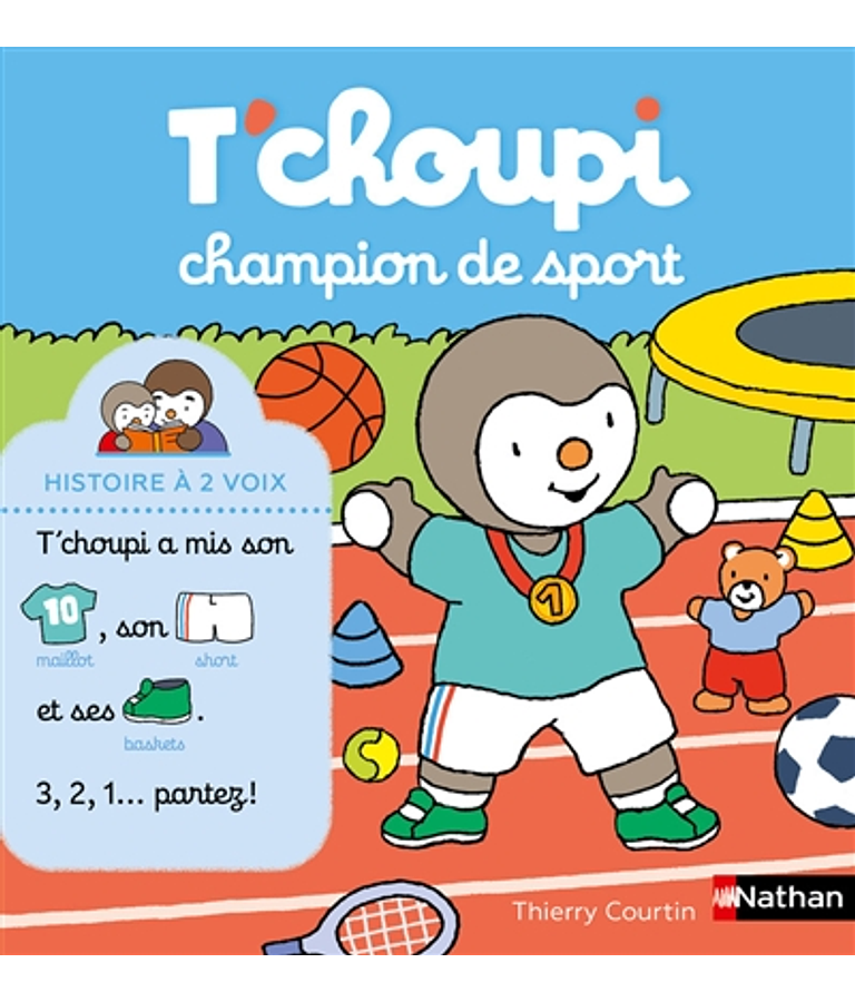 T'choupi champion de sport, de Thierry Courtin