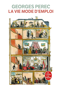 La vie mode d'emploi, de Georges Perec