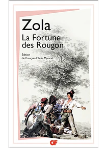 La fortune des Rougon, de Zola