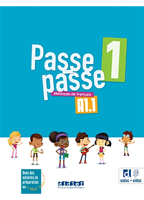 Passe-passe 1 - A1.1 - Livre de l'élève