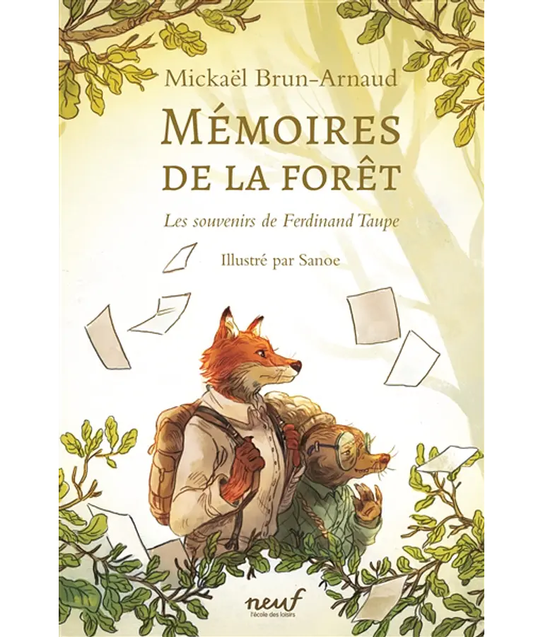 Mémoires de la forêt - Les souvenirs de Ferdinand Taupe, de Mickaël Brun-Arnaud 