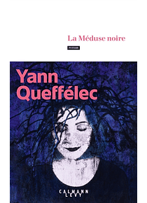 La méduse noire, de Yann Queffélec