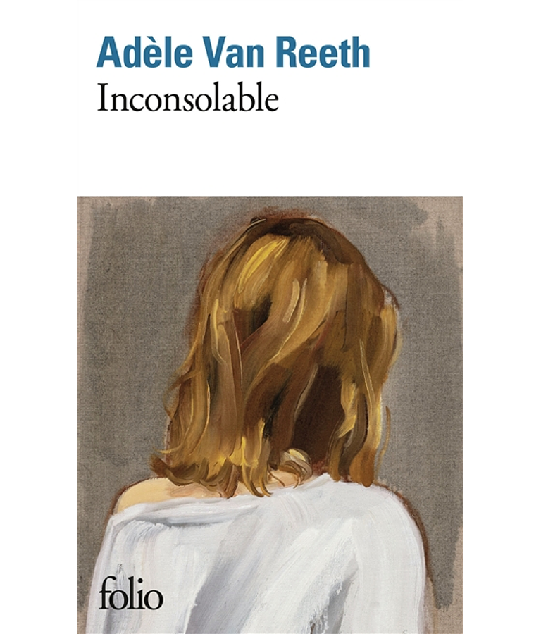 Inconsolable, d'Adèle Van Reeth