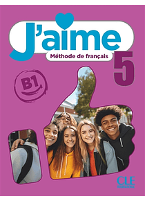 J'aime 5 - Livre de l'élève B1