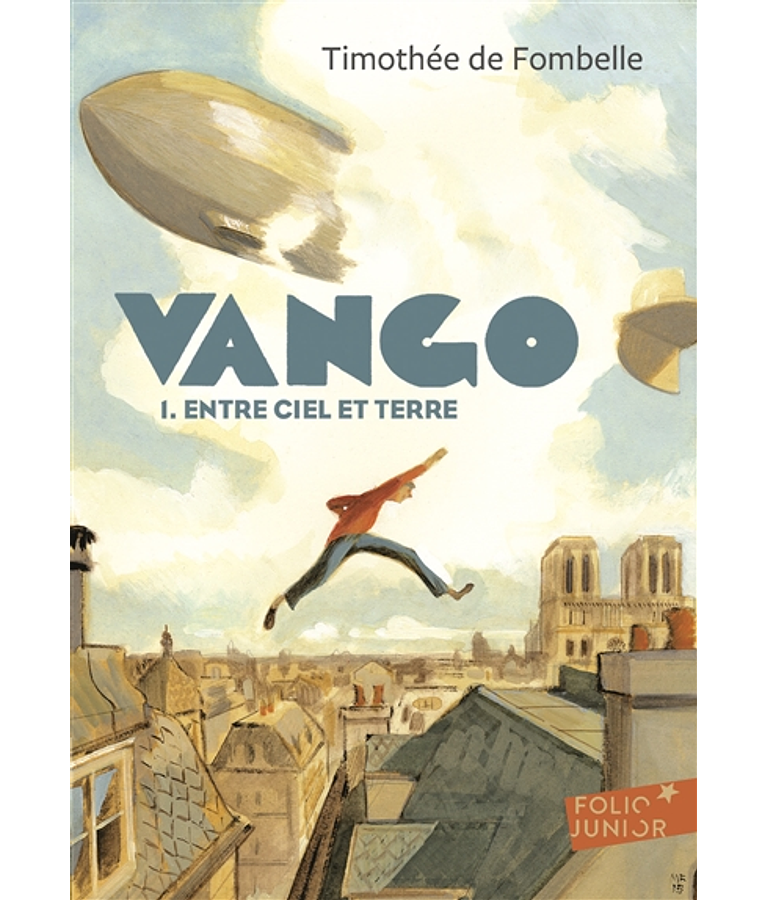 Vango 1 - Entre ciel et terre, de Timothée de Fombelle