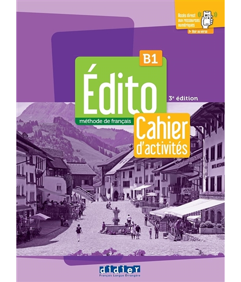 Edito B1 - Cahier d'activités