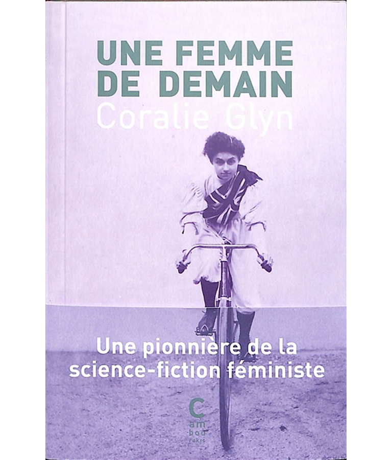 Une femme de demain, de Coralie Glyn