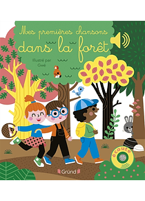 Mes premières chansons dans la forêt