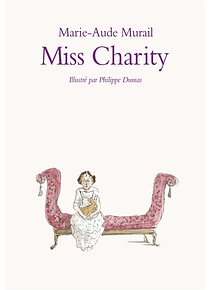 Miss Charity, de Marie-Aude Murail