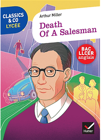 Death of a salesman, de Arthur Miller - EN ANGLAIS