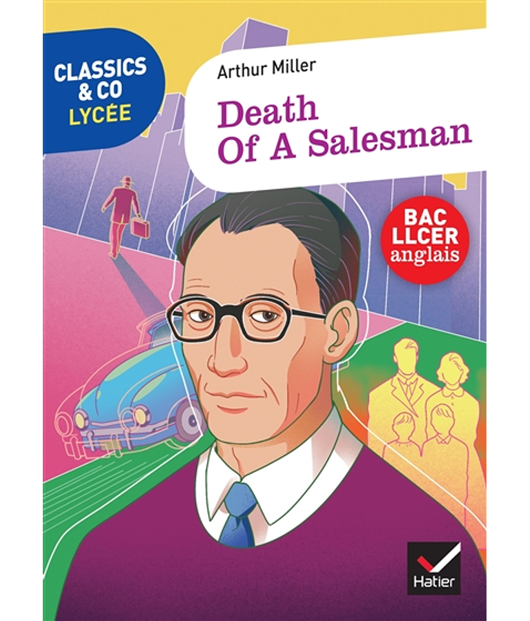 Death of a salesman, de Arthur Miller - EN ANGLAIS