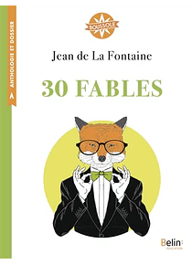 30 fables, de Jean de La Fontaine