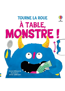 Tourne la roue - A table, Monstre !