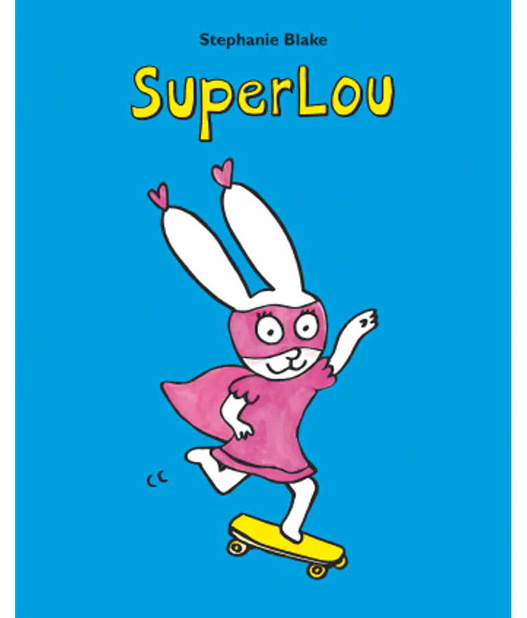 Super Lou, de Stephanie Blake