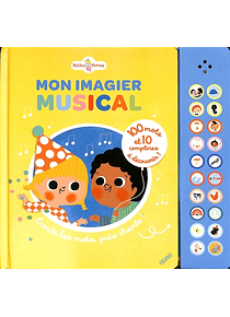 Mon imagier musical - Ecoute les mots puis chante !