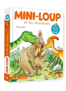 Mini-Loup et les dinosaures, de Philippe Matter