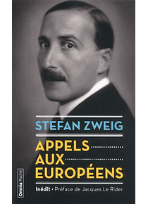 Appels aux Européens, de Stefan Zweig