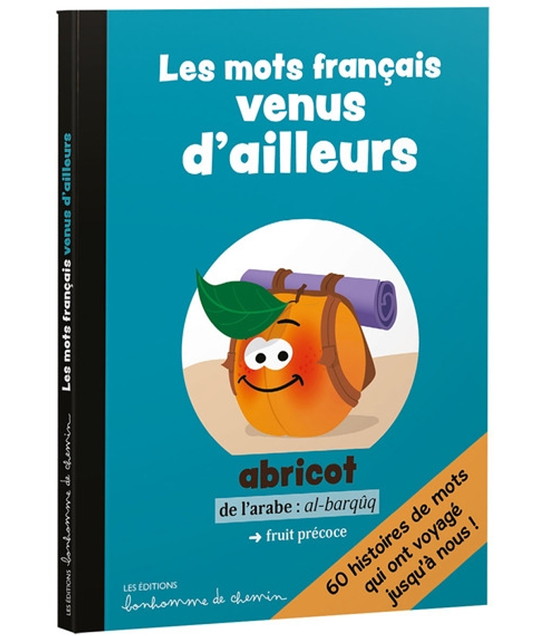 Les mots français venus d'ailleurs 