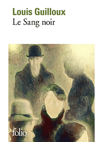Le Sang noir, de Louis Guilloux