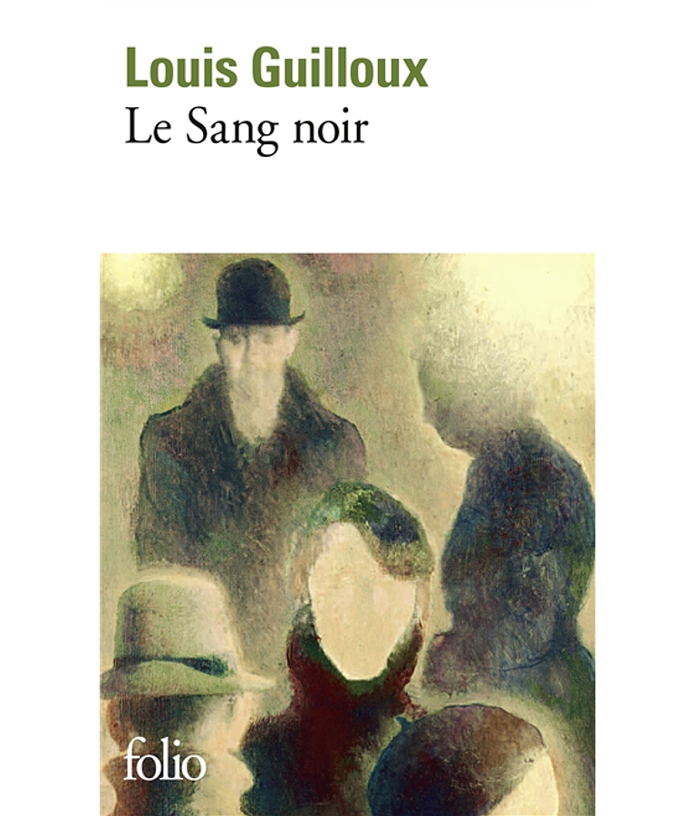 Le Sang noir, de Louis Guilloux