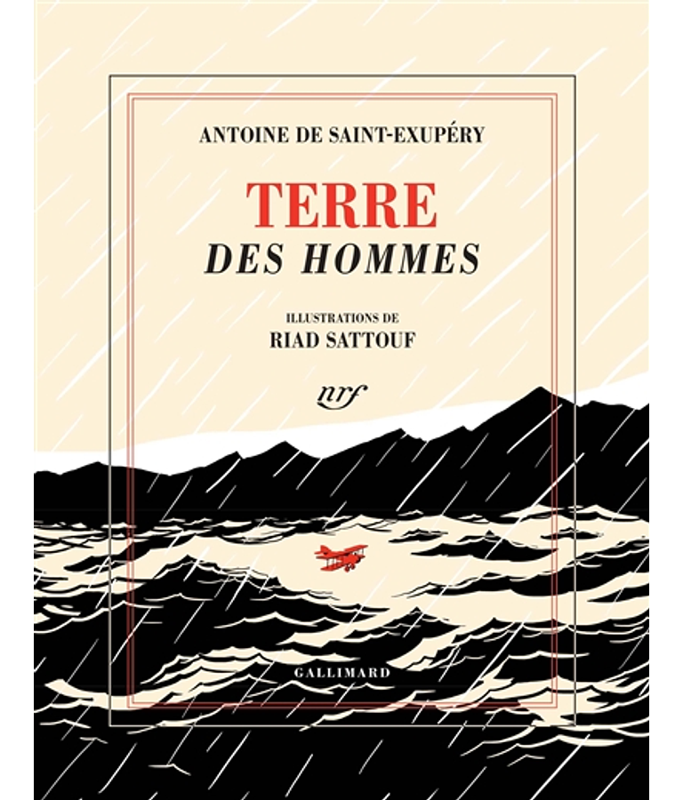 Terre des hommes, de Antoine de Saint-Exupéry 