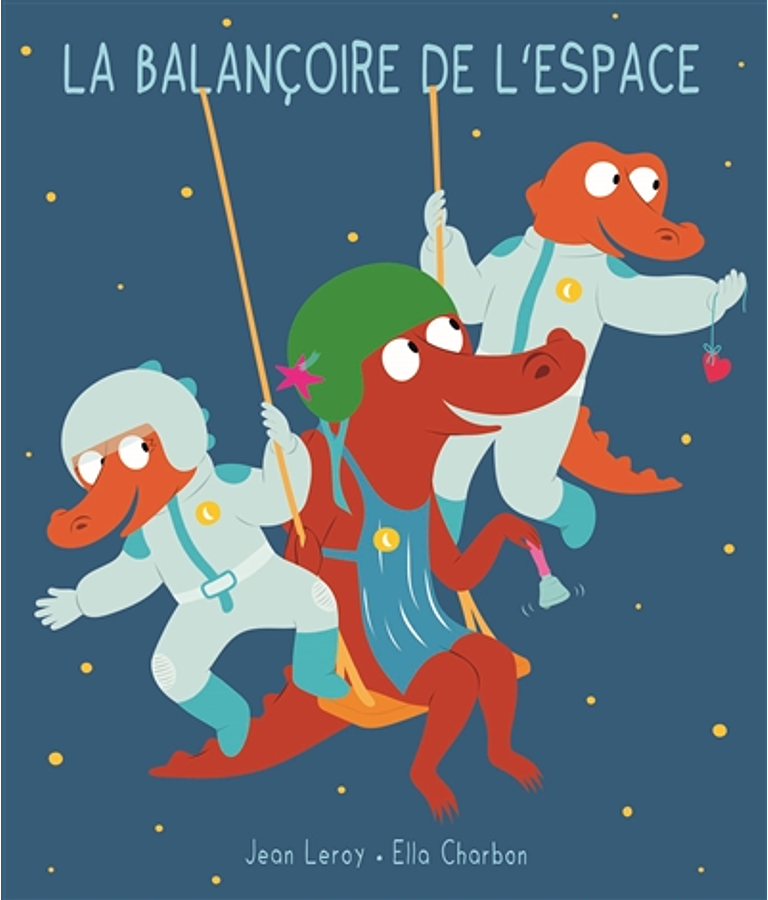La balançoire de l'espace, de Jean Leroy